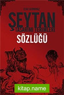 Şeytan Tasarımı Terimleri Sözlüğü