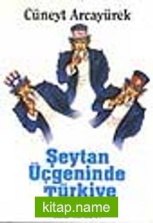 Şeytan Üçgeninde Türkiye