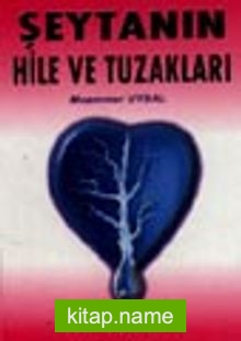 Şeytanın Hile ve Tuzakları -Cep Boy-