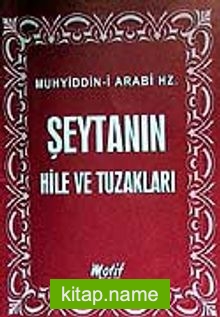 Şeytanın Hile ve Tuzakları