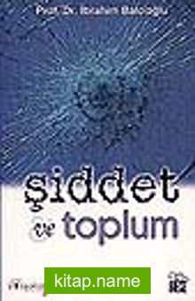 Şiddet ve Toplum