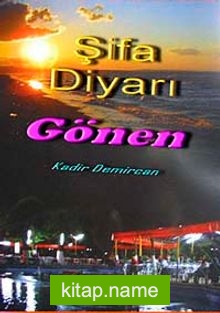 Şifa Diyarı Gönen