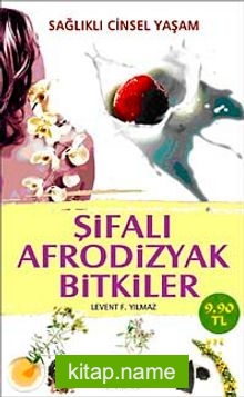 Şifalı Afrodizyak Bitkiler (Cep Boy)