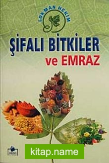 Şifalı Bitkiler Ansiklopedisi (Ciltli-İthal kağıt)