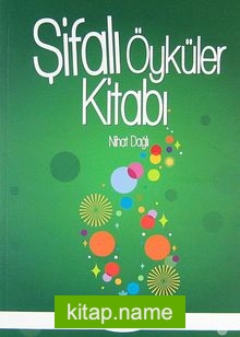 Şifalı Öyküler Kitabı