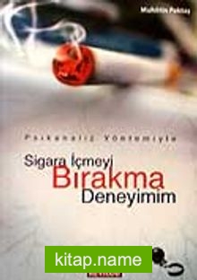 Sigara İçmeyi Bırakma Deneyimim