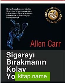 Sigarayı Bırakmanın Kolay Yolu