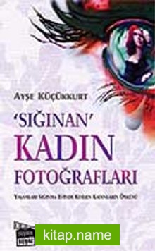 Sığınan Kadın Fotoğrafları