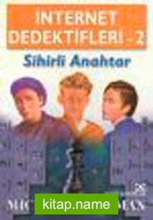 Sihirli Anahtar İnternet Dedektifleri 2