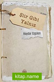 Şiir Gibi Yalnız