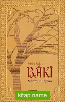 Şiirin Sultanı Baki