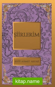 Şiirlerim / Bütün Eserleri