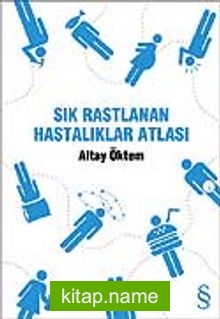 Sık Rastlanan Hastalıklar Atlası