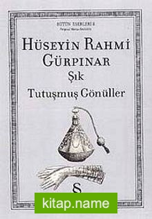 Şık Tutuşmuş Gönüller