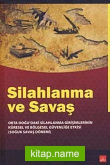 Silahlanma ve Savaş