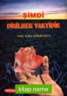 Şimdi Dirilmek Vaktidir