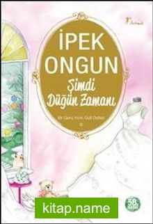 Şimdi Düğün Zamanı / Bir Genç Kızın Gizli Defteri-6