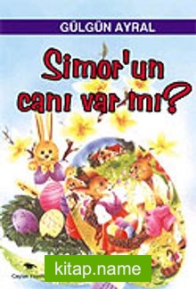 Simor’un Canı Var mı?