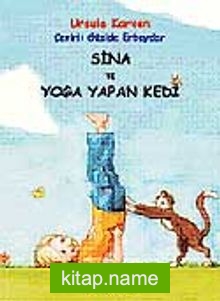 Sina ve Yoga Yapan Kedi