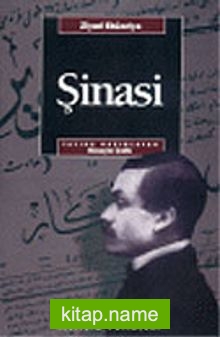 Şinasi / Ziyad Ebuzziya