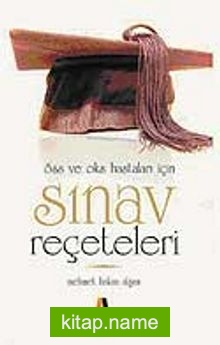 Sınav Reçeteleri