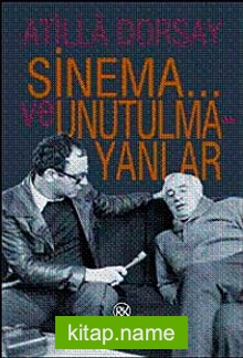 Sinema ve Unutulmayanlar