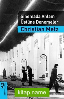 Sinemada Anlam Üstüne Denemeler
