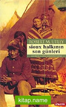 Sioux Halkının Son Günleri