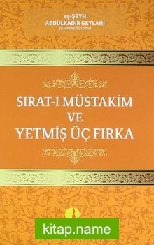 Sırat-ı Müstakim ve Yetmiş Üç Fırka