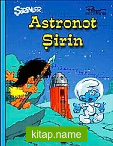 Şirinler 6 – Astronot Şirin