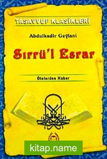 Sırrü’l Esrar Ötelerden Haber