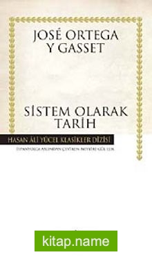 Sistem Olarak Tarih (Ciltli)