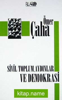 Sivil Toplum Aydınlar ve Demokrasi