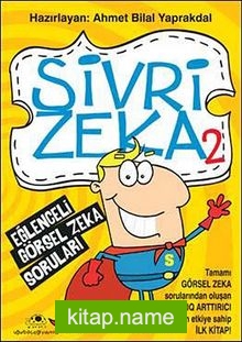 Sivri Zeka -2 Eğlenceli Görsel Zeka Soruları