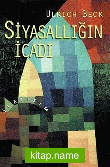 Siyasallığın İcadı