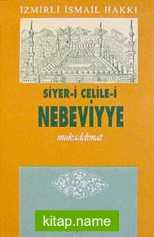 Siyer-i  Celile-i Nebeviyye