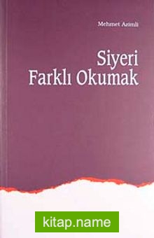 Siyeri Farklı Okumak