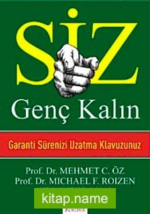 Siz Genç Kalın Garanti Sürenizi Uzatma Kılavuzunuz