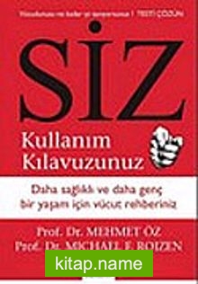 Siz / Kullanım Kılavuzunuz