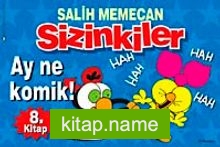 Sizinkiler 8. Kitap / Ay Ne Komik