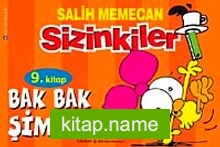 Sizinkiler 9. Kitap /Bak Bak Şimdi Bak