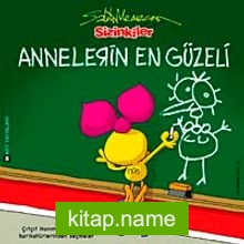 Sizinkiler / Annelerin En Güzeli