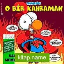 Sizinkiler / O Bir Kahraman