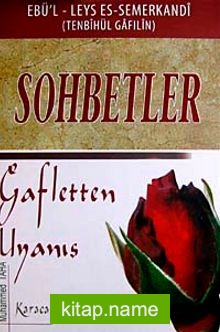 Sohbetler Gafletten Uyanış (Ciltli)