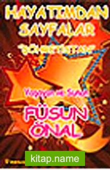 Şöhretistan Hayatımdan Sayfalar