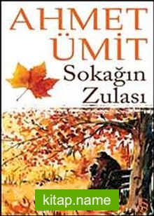 Sokağın Zulası