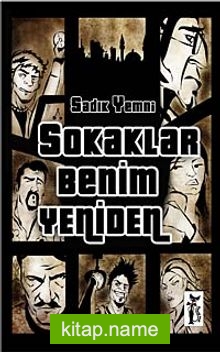 Sokaklar Benim Yeniden