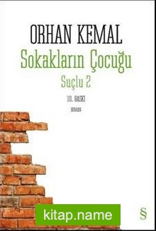 Sokakların Çocuğu – Suçlu 2