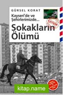 Sokakların Ölümü