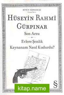 Son Arzu – Evlere Şenlik – Kaynanam Nasıl Kudurdu?